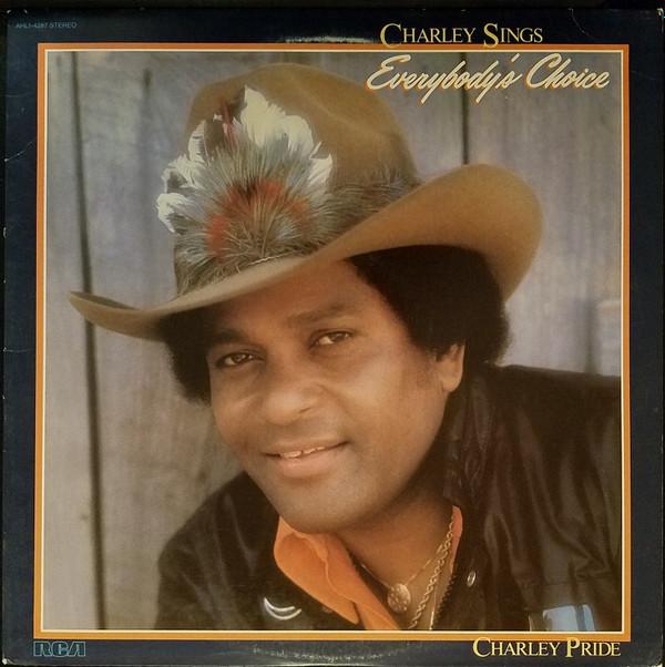 LP Record CHARLEY PRIDE - Charley Sings Everybody's Choice AHL14287 RCA Victor 1982 US Country/Folk Used