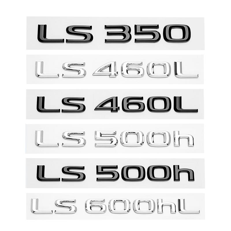 3D Letters Numbers LS350 LS400 LS460L LS500 LS500h LS600hL Chrome Black Emblem For Lexus Series Car Trunk Sticker AccessoriesDX7