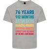 76th Birthday 76 Year Old Unisexs Light Cotton TShirt