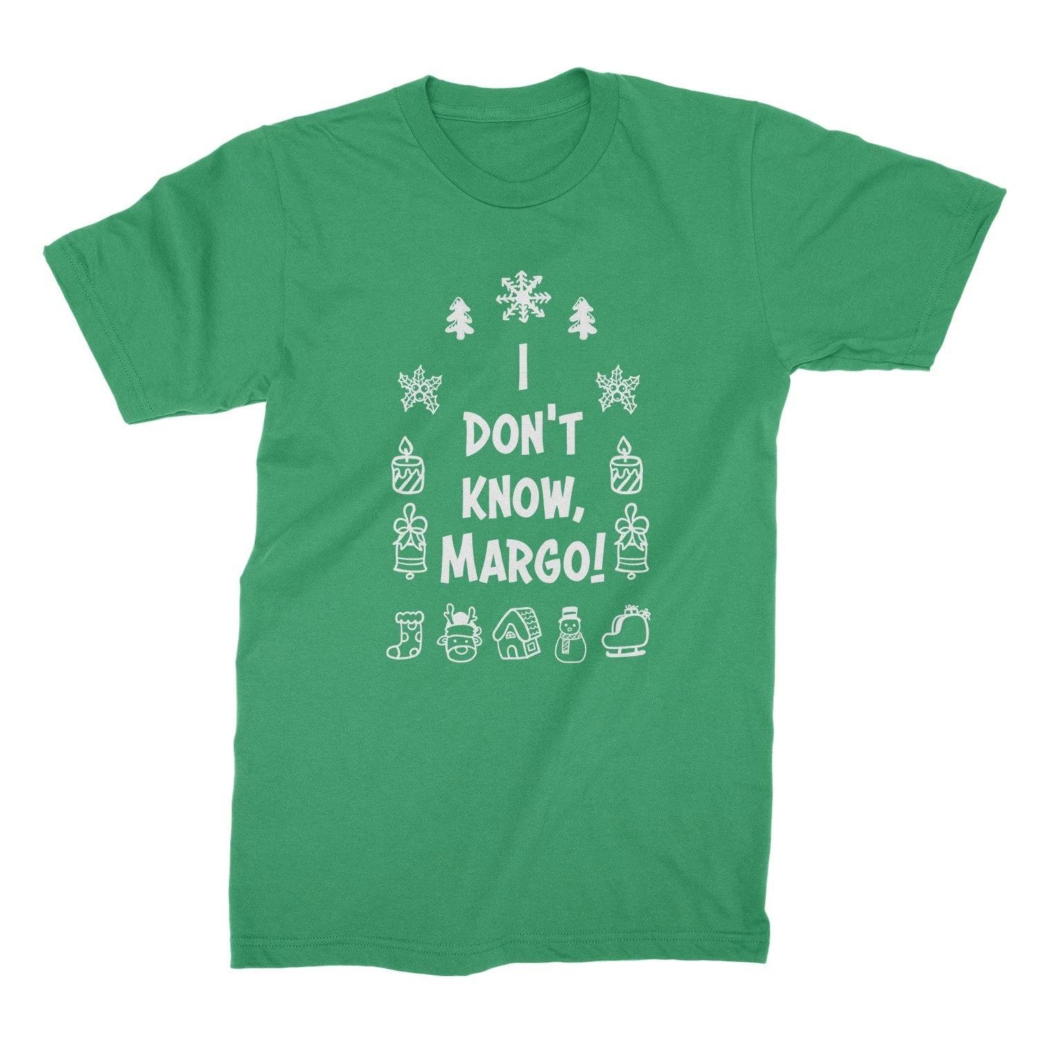 I Dont Know Margo Shirt Christmas Vacation Shirts 4XL
