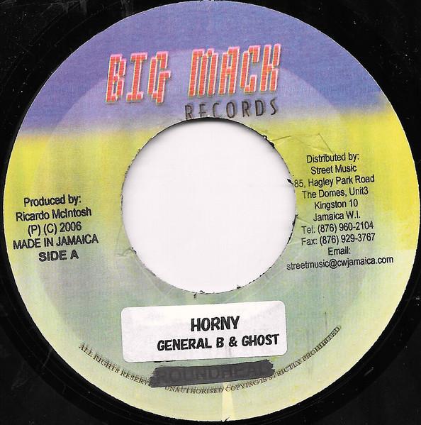 

7-дюймовая пластинка GENERAL B GHOST Horny NONE Big Mack Record 2006 Ямайка Регги Ска Даб Б/у