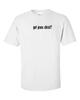 Got Jesus Christ ? Cotton T-Shirt Shirt Solid Black White Funny S M L XL