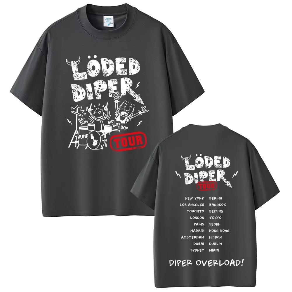Loded Diper Diper Overload Tour Tshirt Men Women Vintage Rock Short Sleeve Tshirts Mens Casual Pure Cotton Summer T Shirts