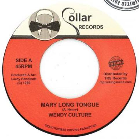 7inch Record WENDY CULTURE / CHUCKLE BERRY - Mary Long Tongue / Falla Falla TRSCR1 Sollar/Top Rank 1989 Europe Reggae, Ska & Dub Used
