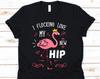 I Flocking Love My New Hip Shirt, Funny Pink Flamingo Tshirt For Grandma Nana Oma Grandmother, Hip Prosthesis Shirt, Hip Replacement Shirt