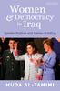 Knyga Women and Democracy In Iraq : Gender, Politics and Nation-Building