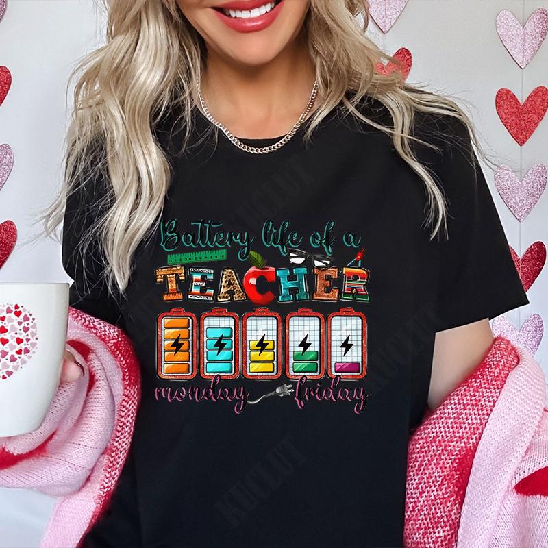 Battery Life of Teacher Print T Shirt Women Summer Fashion Tshirt Casual Female Tees for Lady Short Sleeve Tops Harajuku Fashion