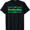 I Am Invincible Shirt Tee T-Shirt