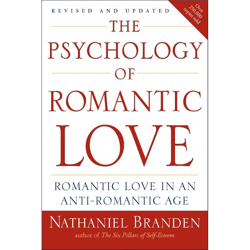 The Psychology of Romantic Love: Romantic Love in an AntiRomantic Age