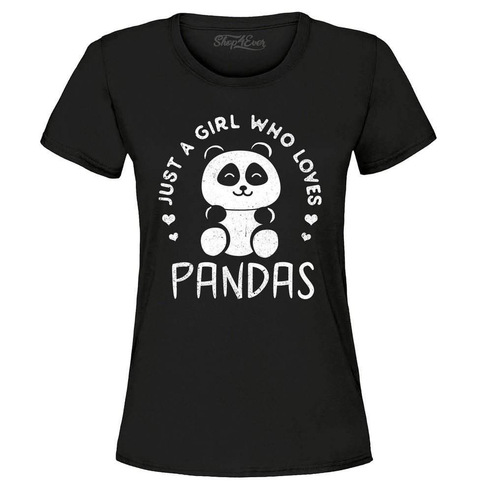 

Just A Girl Who Loves Pandas Panda Bear Women s T-Shirt Just a Girl Shirts S