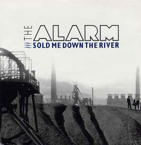 

7inch Record ALARM - Sold Me Down The River EIRS123 I.R.S. Records 1989 UK Rock Used