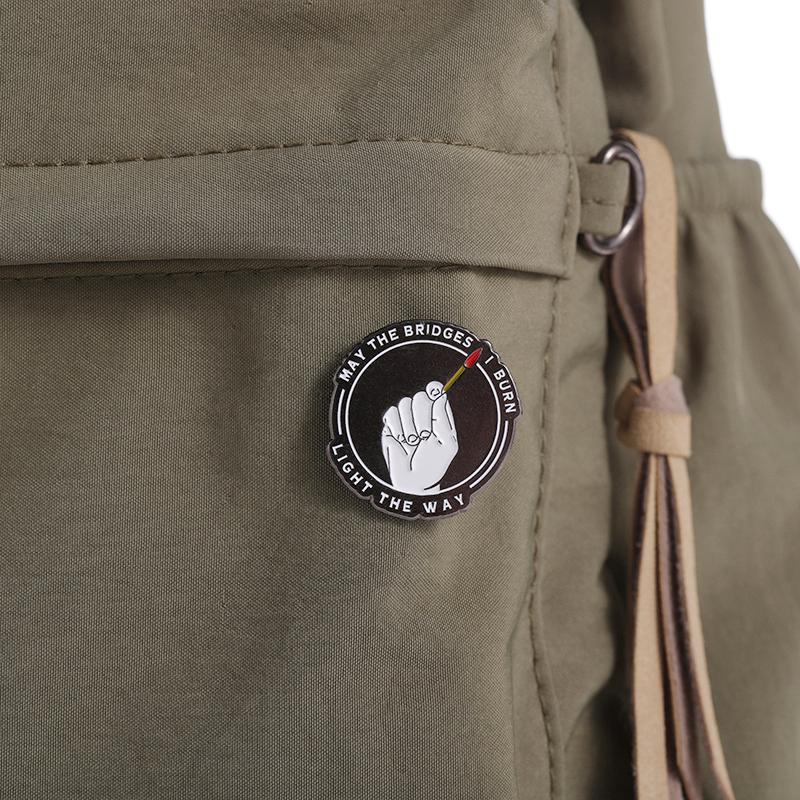 Burning Match Enamel Pins Custom May the Bridges I Burn Light the Way Brooches Lapel Badges Funny Jewelry Gift for Friends