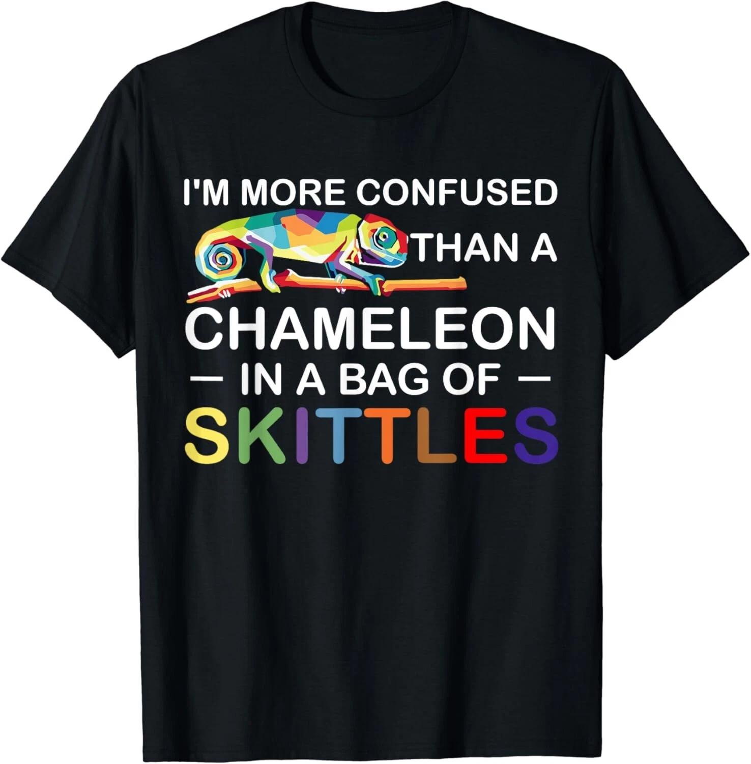 I m more confused than a chameleon in a bag of skittles Gift Unisex T-Shirt S