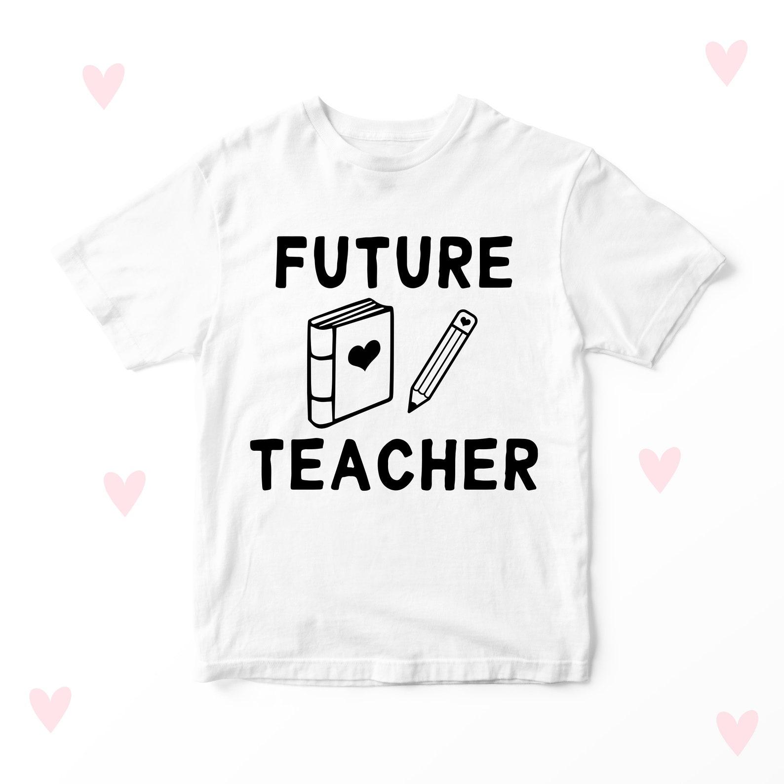 Future Teacher Kids T-shirt Girls Boys Clothing Birthday Gifts 130
