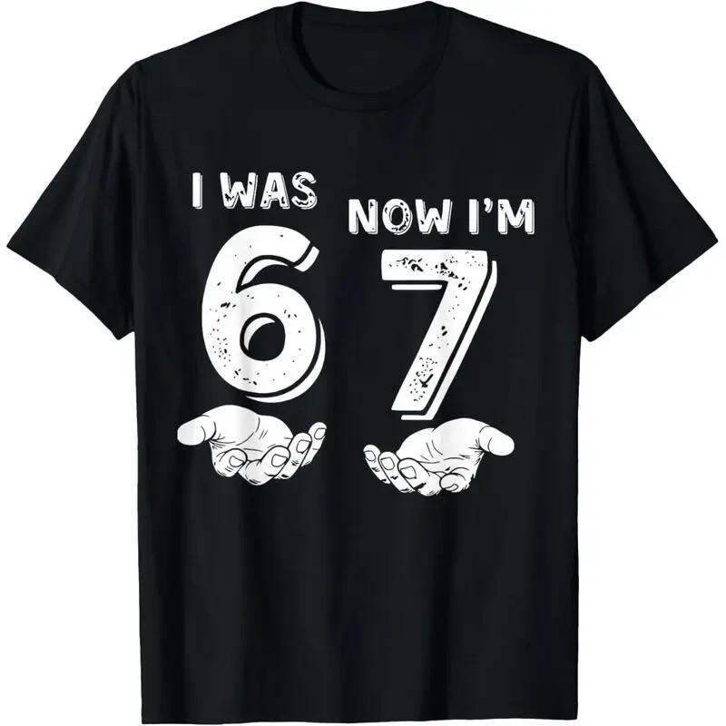 I was 6 Now I'm 7 Six Seven Meme with Hands 7th Birthday T-Shirt