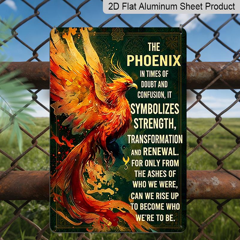

2D Flat - 1pc Phoenix Symbolizes Strength Transformation Metal Aluminum Sign - Retro Inspirational Wall Decor for Bedrooms, Porches, Indoor and 20*30cm