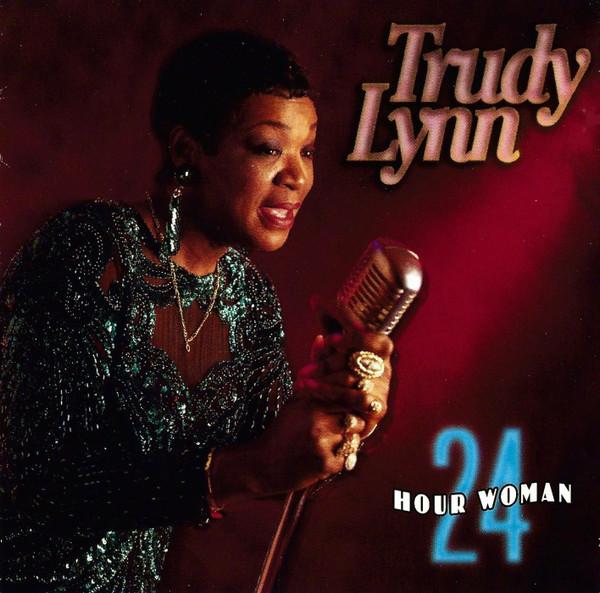 

CD TRUDY LYNN - 24 Hour Woman ICH11722 Ichiban Records 1994 US Soul/Funk Used