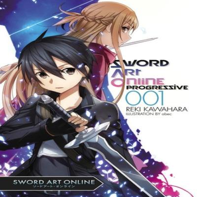Sword Art Online Progressive Vol. 1 Novel by Reki Kawahara Paperback Book 9780316259361