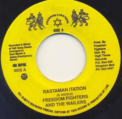 7inch Record FREEDOM FIGHTERS  THE WAILERS  Rastaman Itation  Blues With Jah M NONE Freedom Fighter 1991 Jamaica Reggae Ska  Dub Used