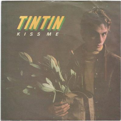7inch Record TIN TIN - Kiss Me TIN1 WEA 1982 UK Dance & Electronica Used
