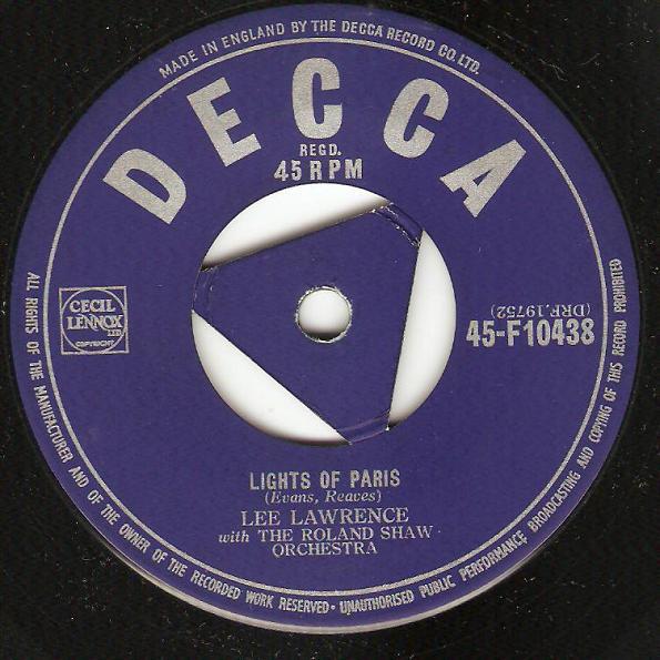 

7inch Record LEE LAWRENCE - Lights Of Paris 45F10438 Decca 1955 UK Pop Used