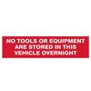 Scan No Tools Stored In Vehicle Overnight - 2 Signs 300 X 200mm