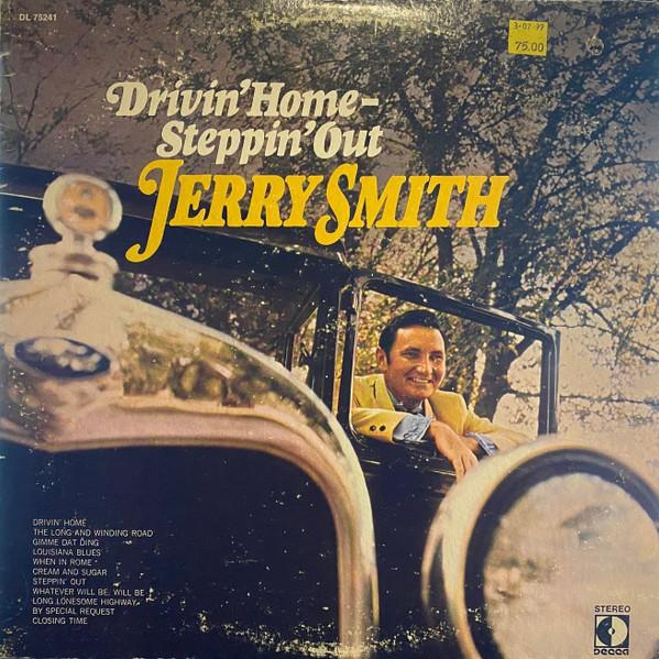 

LP Record JERRY SMITH Drivin Home Steppin Out DL75241 DECCA 1970 US Pop Used