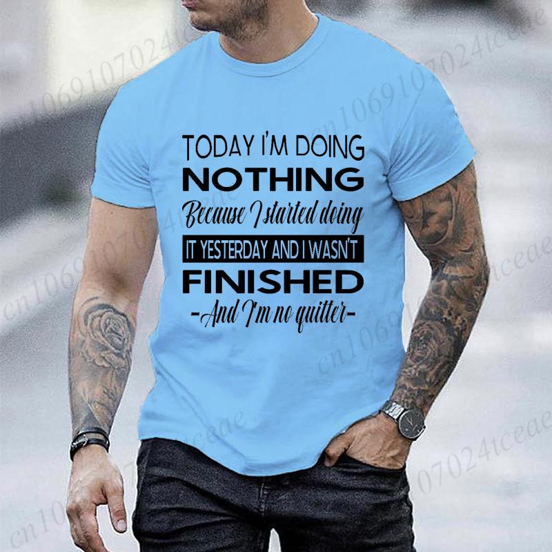 Fashion Today I m Doing Nothing for Men Women T-shirt Vintage Clothing Tops Summer Fashion Streetwear Short Sleeve Tees Clothes S разноцветный