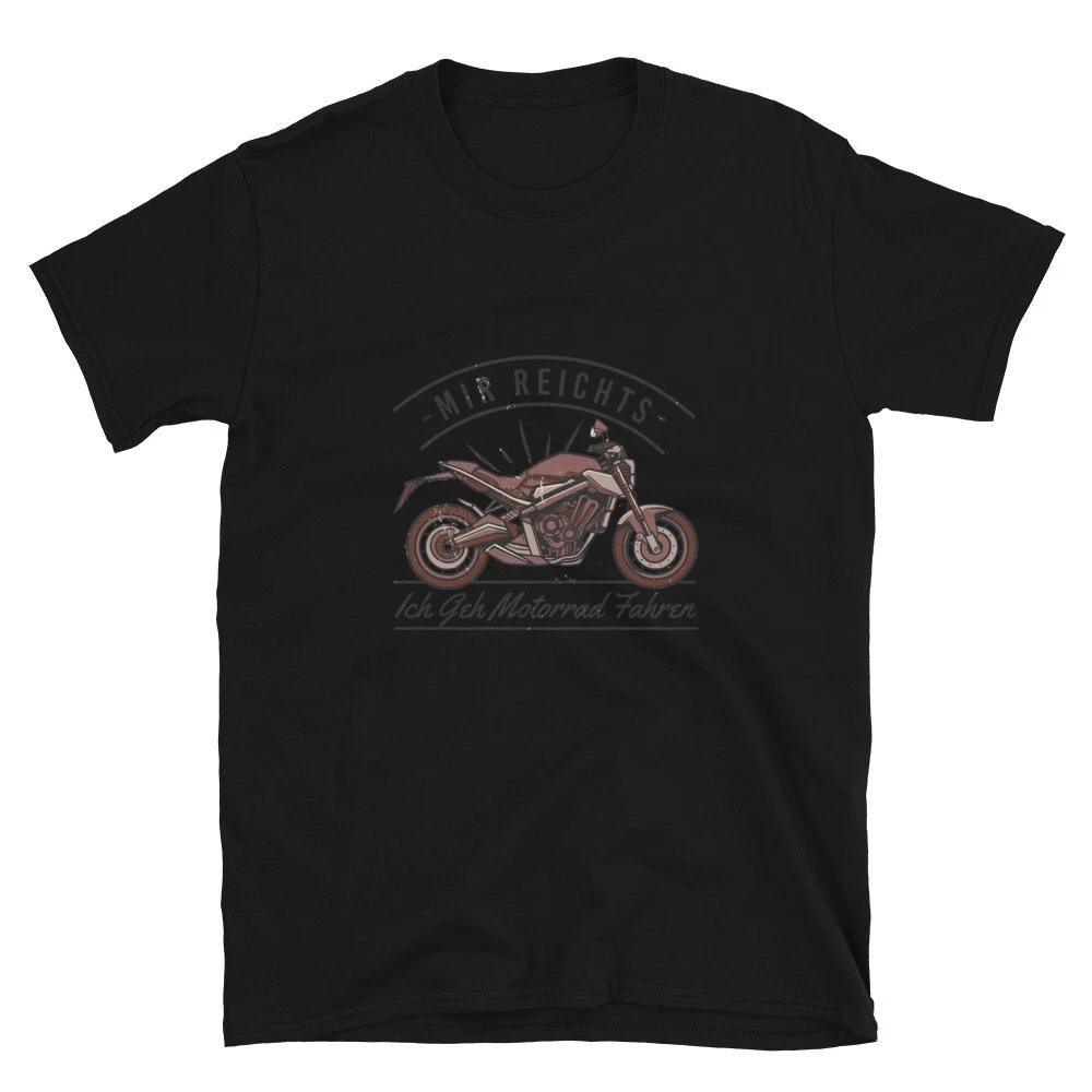 Mir Reichts Ich Geh Motorrad Fahren T-Shirt XXXXL