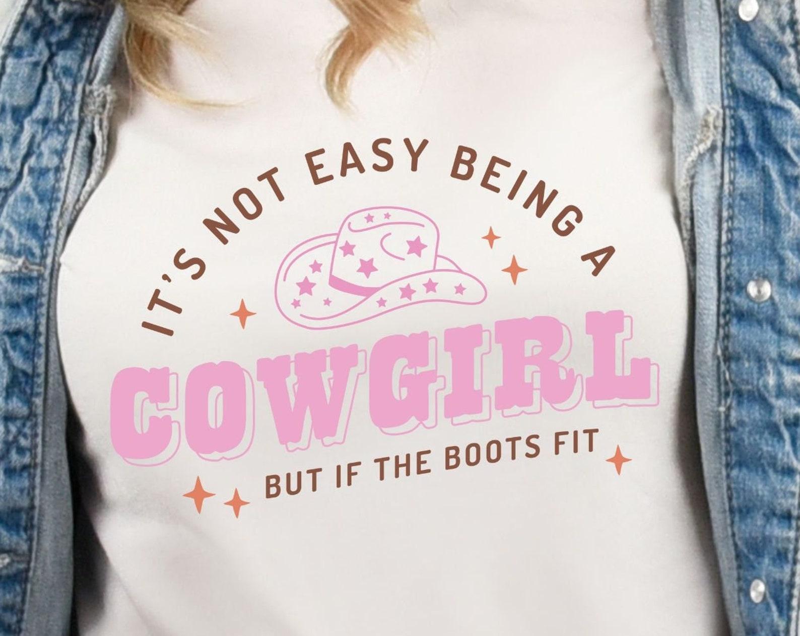 It s not easy being a Cowgirl, cowgirl tshirt, cowgirl shirt, rodeo shirt, Unisex Jersey Short Sleeve Tee 3XL