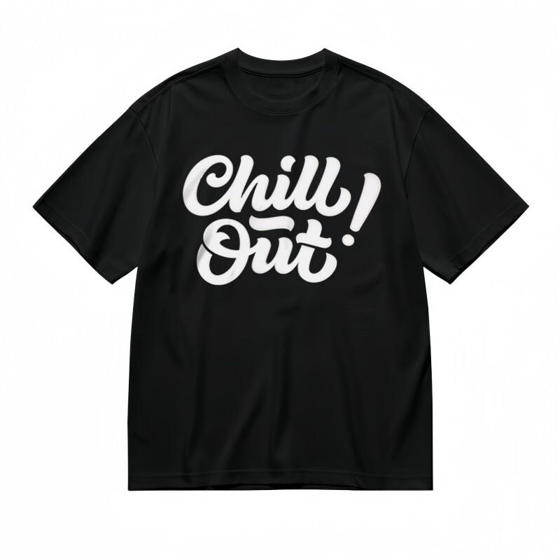 

Women s T-shirt With White Text CHILL OUT Graphic Unisex Black 100% Cotton Tee 4XL