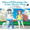Words Bubble Up Like Soda Pop Vol. 1 Manga by Imo Oono Paperback Book 9781975364397