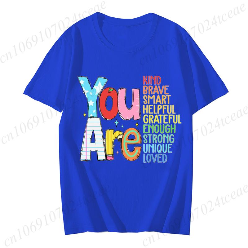 You Are Kinds Shirts for Women Back To School Tees Fashion Casual Teacher Appreciation Tee Trend Tshirts Retro Womens Tshirts