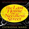 The Last House On Needless Street by Catriona Ward Paperback Book 9781788166188
