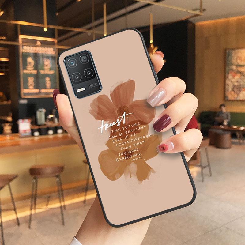 Art Flower Word Quotes Phone Case for OPPO Realme GT 2 Pro X2 Pro XT C25S 8 7 6 Pro 6i GT Master C3 C21 C21Y C11 X3 SuperZoom