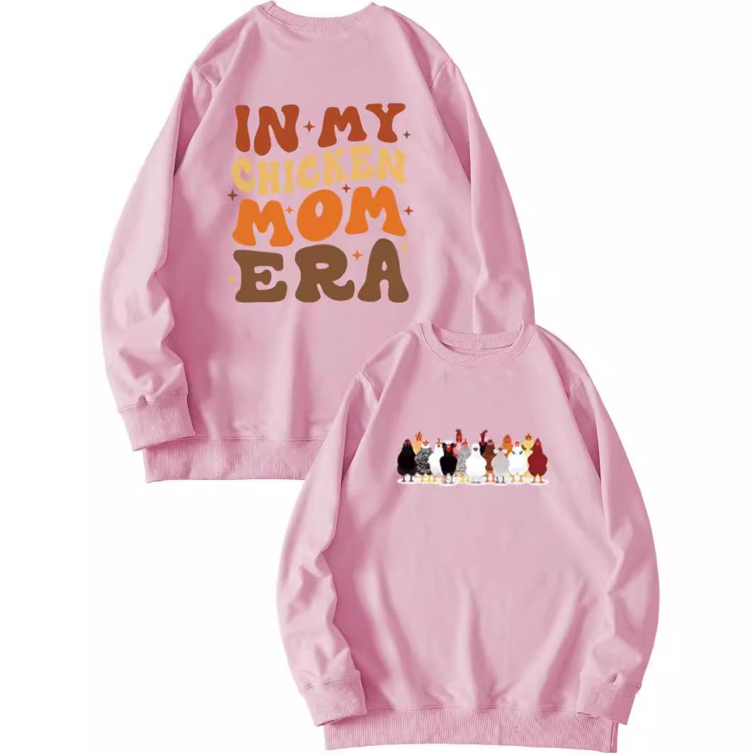 

My Chicken Mom Era Autumn Double-Sided Sweatshirt XXXL