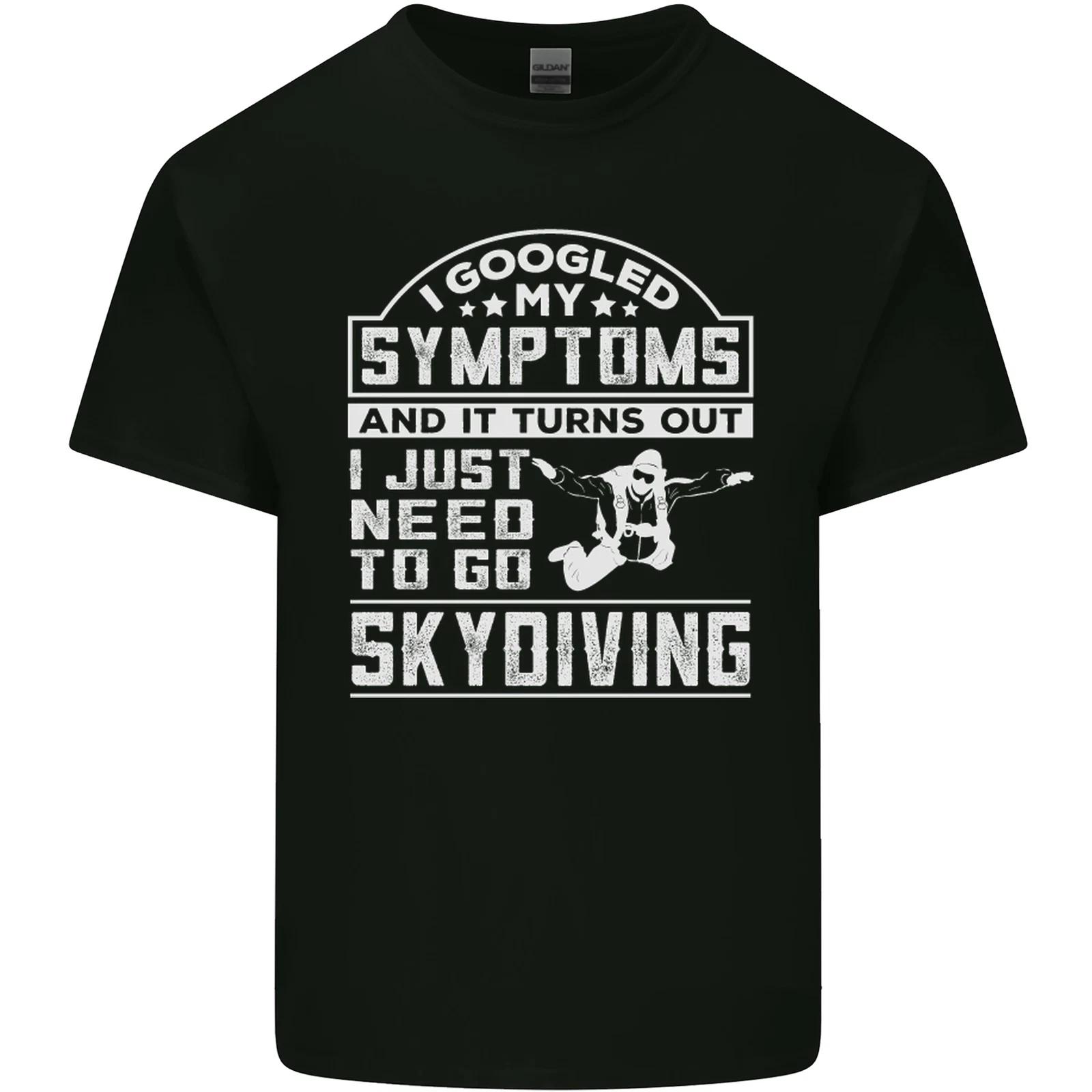 

Symptoms I Just Need to Go Skydiving Funny Kids T-Shirt Childrens 3XL