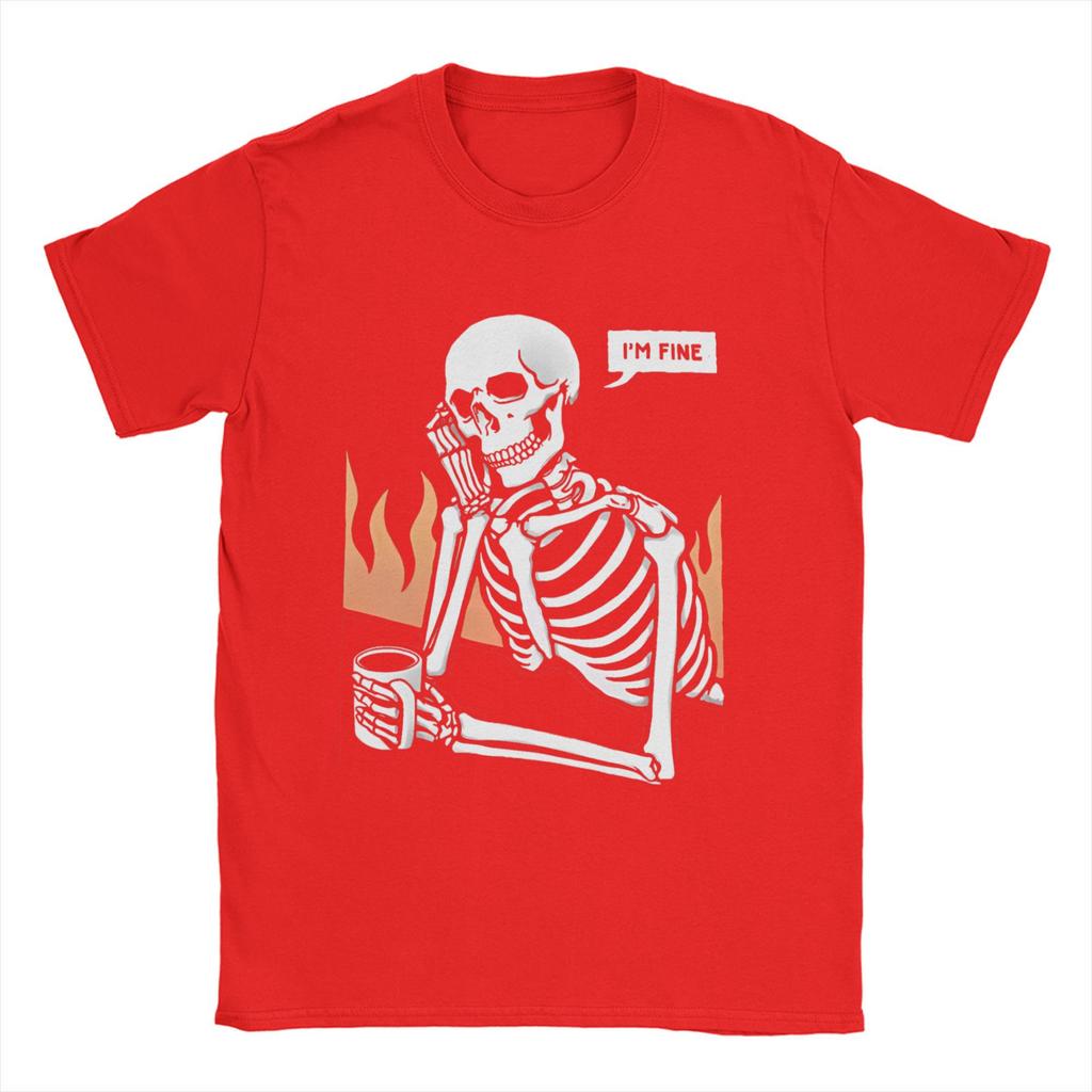 Novelty Skeleton Eternal Lovers  TShirt for Men O Neck Cotton T Shirt    I Am Fine  Short Sleeve Tees Party Tops
