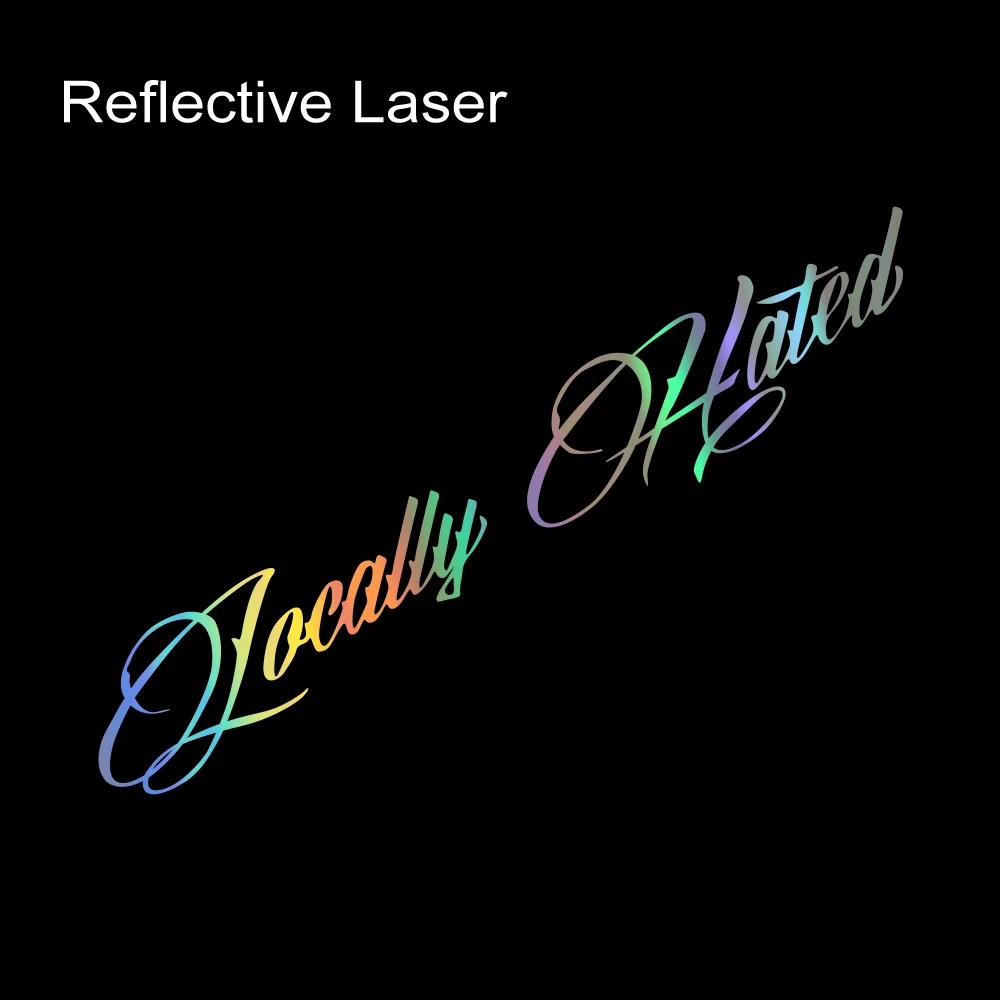 Locally Hated Sticker Car Windscreen Window Reflective Vinyl Decals Truck Door Rear Windshield Motorcycle Decoration Accessories