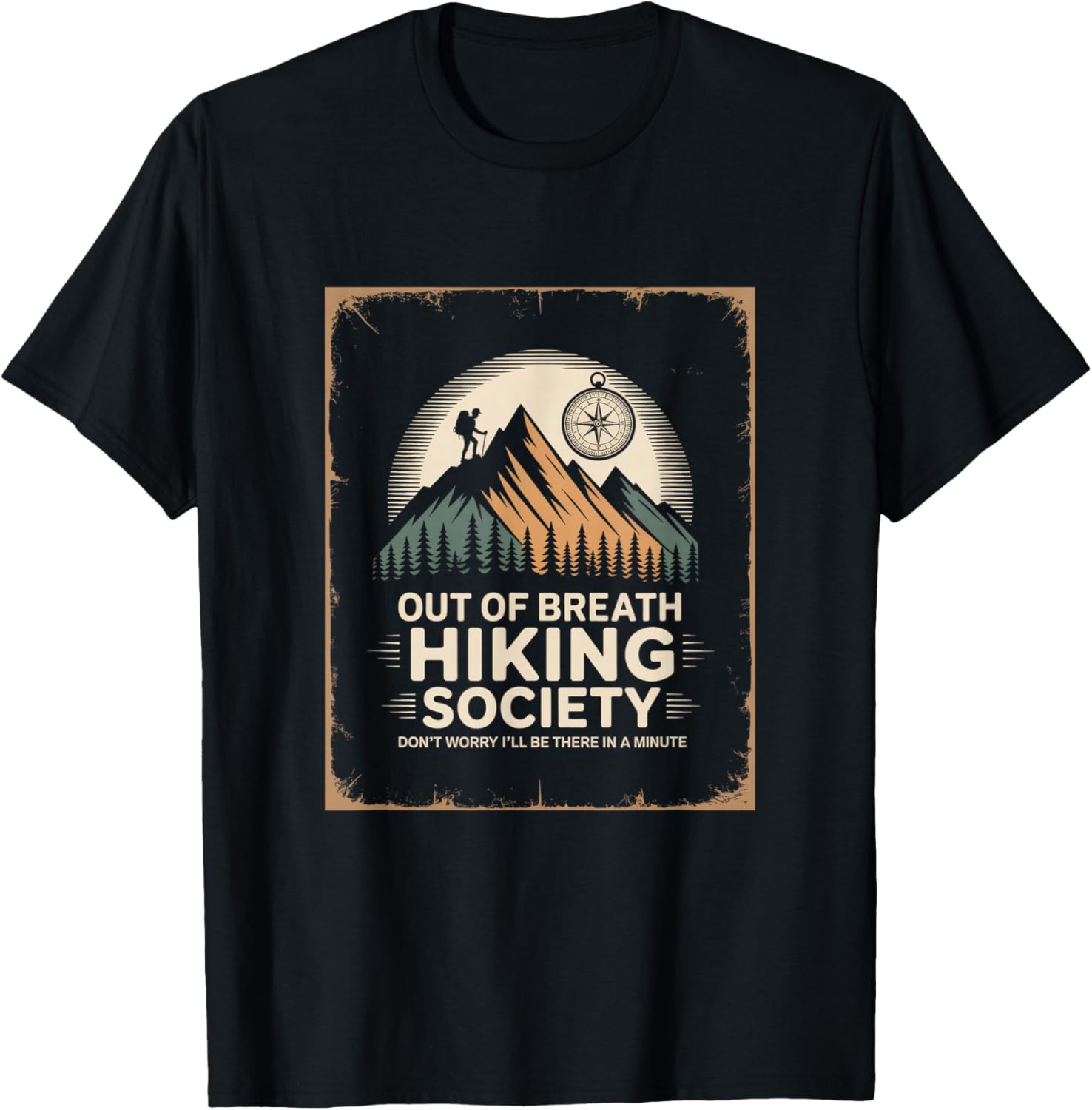 Out of Breath Hiking Society Dont Worry Ill Be There T-Shirt S разноцветный
