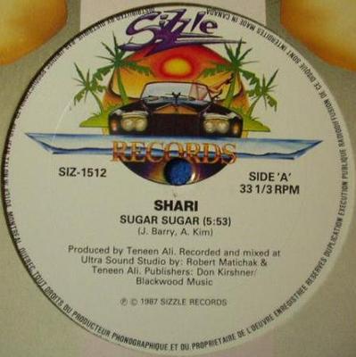 12inch Record SHARI - Sugar Sugar SIZ1512 Sizzle Records 1987 Canada Dance & Electronica Used