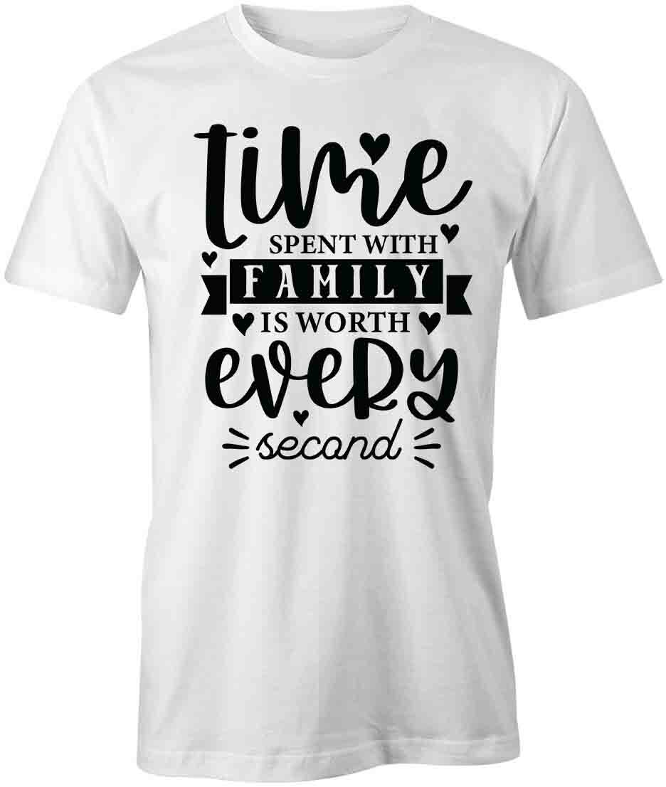 TIME SPENT WITH FAMILY TShirt Tee Short-Sleeved Cotton CLOTHING S1WSA346 XXXL