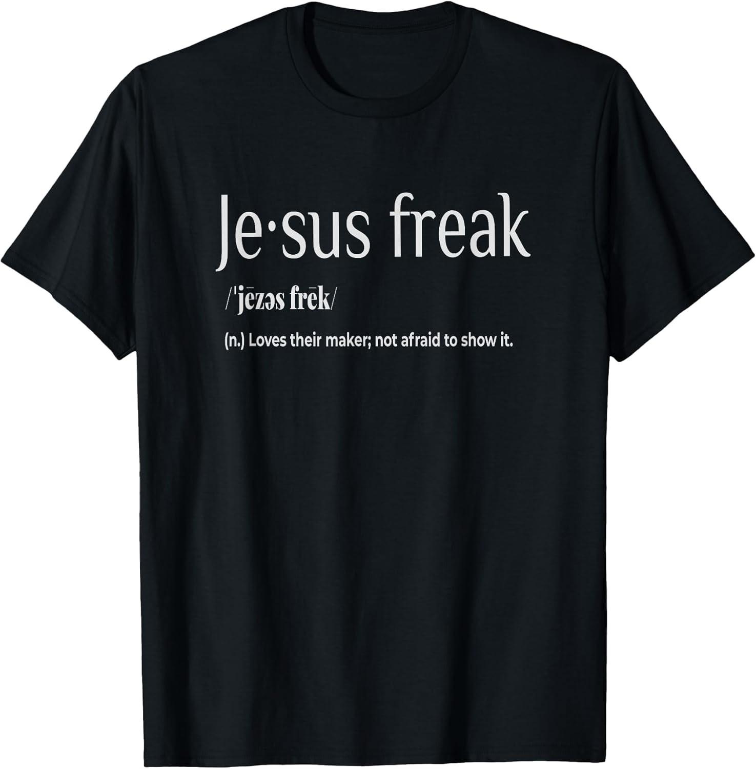 NEW LIMITED! Jesus Freak Funny Christian Calligraphy Faith Tee - MADE IN USA S
