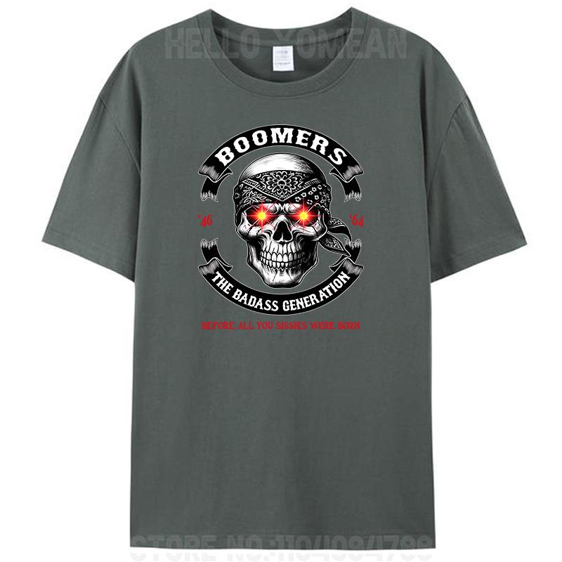 

Boomers The Badass Generation X Gen X Before All You Sissie Were Born Women Men s Cotton T-Shirt Short Sleeve Tee Shirts Tops 4XL