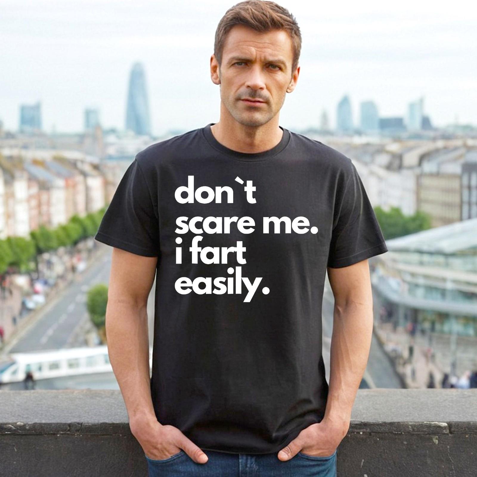 DON T SCARE ME | FUNNY MEN S T-SHIRT Novelty T Shirts Tee Joke Clothing S разноцветный