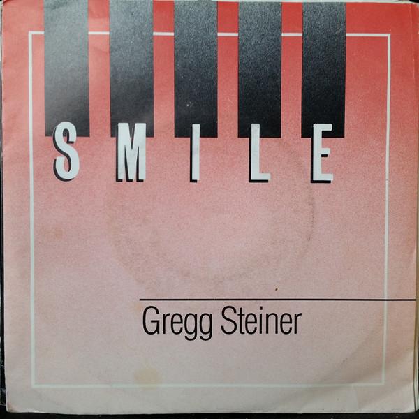

7inch Record GREGG STEINER Smile Into The Night FRC6891 Forest Records 1987 Canada Pop Used