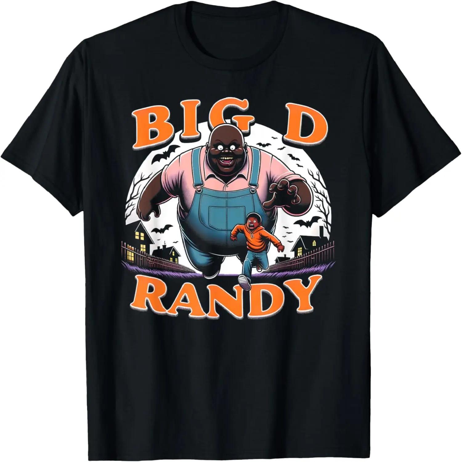 Big D Randy Halloween Meme, Funny Big Randy Meme T-Shirt S