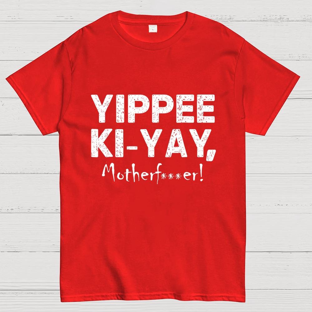 Yippee-Ki-Yay Cotton Summer Casual Cool Loose T-Shirt