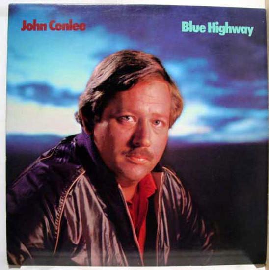 

LP Record JOHN CONLEE - Blue Highway MCA5521 MCA Records 1984 US Country Used