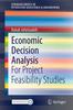 Libro Economic Decision Analysis : For Project Feasibility Studies